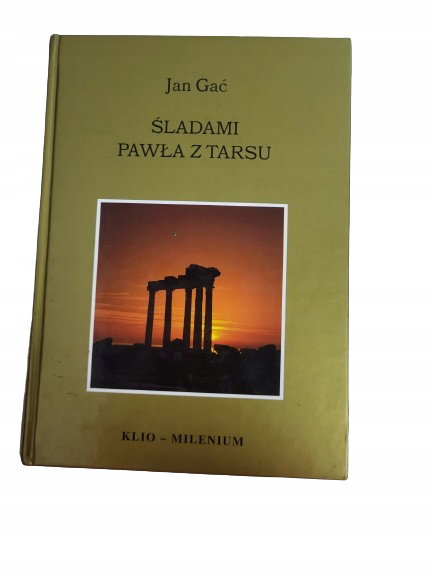 Śladami Pawła z Tarsu Gać