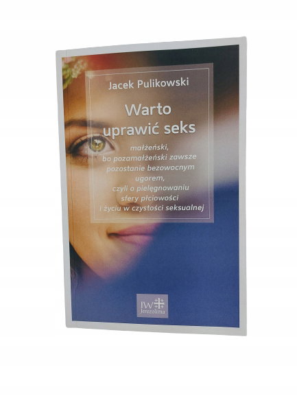 Warto uprawić seks Pulikowski