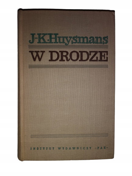 W drodze Huysmans