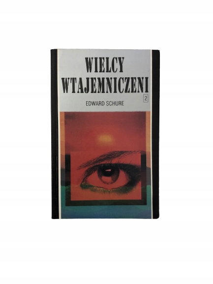 Wielcy wtajemniczeni Tom 2 Schure