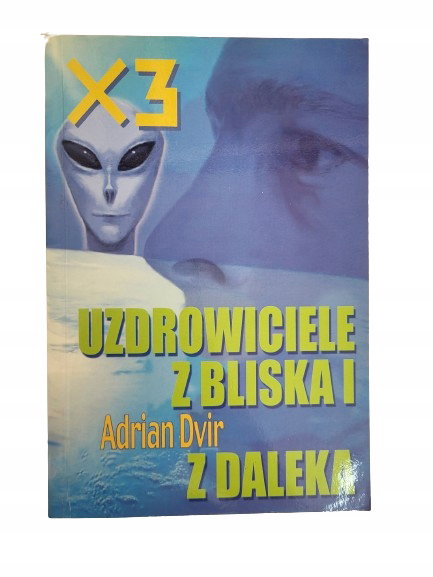 X3 Uzdrowiciele z bliska i z daleka Dvir
