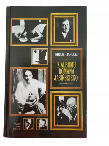 Z albumu Romana Jasińskiego Jarocki