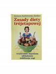Zasady diety trójetapowej Kadłubowska-Siedlarz