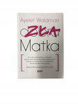 Zła matka Waldman