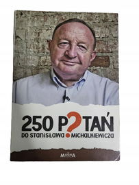 250 pytań do Stanisława Michalkiewicza