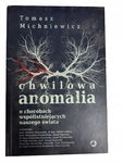 Chwilowa anomalia Michniewicz