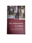 Do zobaczenia w piekle Pestka