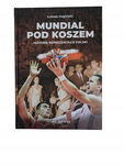 Mundial pod koszem Cegliński