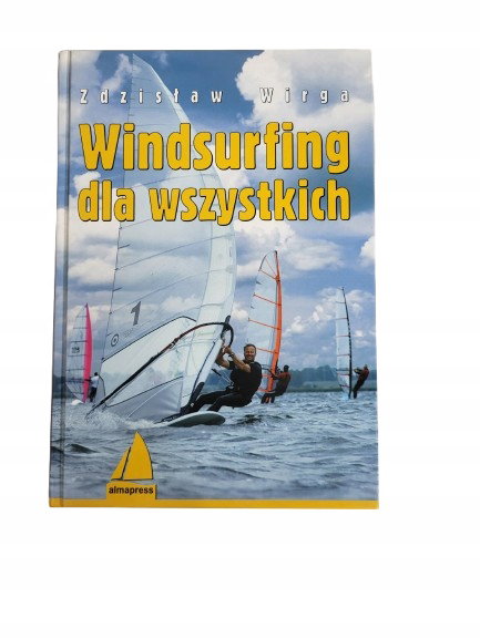 Windsurfing dla wszystkich Wirga