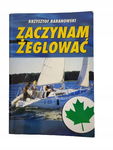 Zaczynam żeglować Baranowski