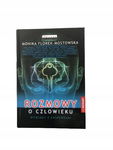 Rozmowy o człowieku Florek-Mostowska