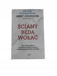 Ściany będą wołać Johnson