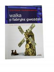 Walka o fabrykę gwoździ Michalkiewicz