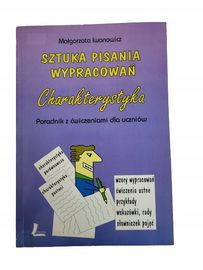 Sztuka pisania wypracowań charakterystyka Iwanowicz