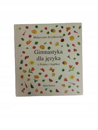 Gimnastyka dla języka Strzałkowska