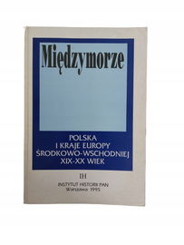 Międzymorze Polska i kraje Europy