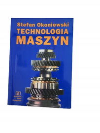 Technologia maszyn Okoniewski