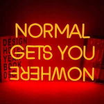 Wanxing neonowy napis "Normal Gets You Nowhere" LED 42 x 29 cm