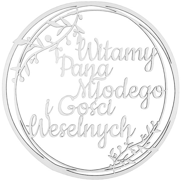 Dekoracje Weselne Koło Witamy Pana Młodego i Gości Weselnych BIAŁY 40cm Ozdoba