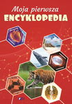 Moja Pierwsza Encyklopedia dla Dzieci Oprawa Twarda 128 Stron