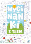 Wycinanki z Tłem Dla Dzieci 32 Strony