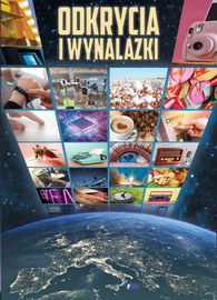 Odkrycia i Wynalazki Twarda Oprawa 96 Stron