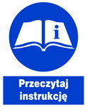 PRZECZYTAJ INSTRUKCJĘ ! - tablica 225X275 znak BHP nakazu płyta PCV sztywna