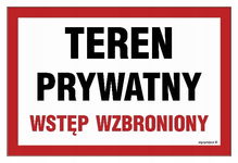 Teren prywatny wstęp wzbroniony - 450x300 duża NAKLEJKA na drzwi bramę