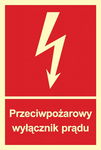 PRZECIWPOŻAROWY WYŁĄCZNIK PRĄDU - tabliczka 150x200 świecąca w nocy płyta