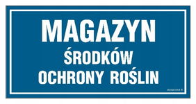 Magazyn środków ochrony roślin - 300x150  tabliczka płyta PCV z przylepcami