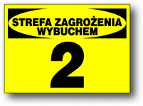 STREFA ZAGROŻENIA WYBUCHEM 2  tablica 250x350 ostrzegawcza informacyjna PCV