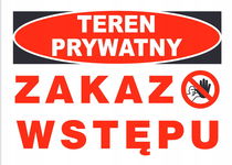 ZI-63 - ZNAK TABLICA - Teren prywatny Zakaz wstępu