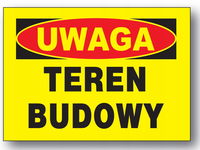 UWAGA teren budowy - tablica 350X250 ostrzegawcza budowlana ZNAK PCV