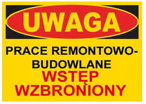 UWAGA Prace remontowo-budowlane tablica 350X250 ostrzegawcza budowlana ZNAK