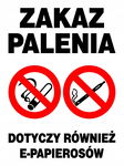 ZAKAZ PALENIA dotyczy również e-papierosów tablica 250x350 znak informacyjn