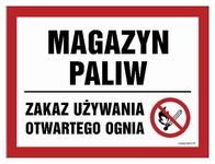 Magazyn paliw. Zakaz używania otwartego ognia 30 X 22,5 CM PŁYTA SZTYWNA