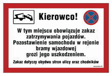 Kierowco w tym miejscu obowiązuje zakaz zatrzymywania pojazdów 30x20 PŁYTA