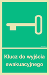 Klucz do wyjścia ewakuacyjnego 100x150 TABLICZKA świecąca w nocy  przylepce