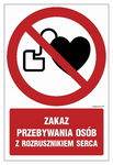 Zakaz przebywania osób z rozrusznikiem serca tablica - 220x150 + przylepce