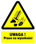 UWAGA prace na wysokości BHP tablica 275X225 ostrzegawcza budowlana ZNAK