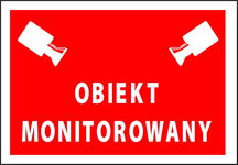 OBIEKT MONITOROWANY tablica 170X250 ostrzegawcza ZNAK informacyjny płyta PC