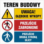 Teren budowy głębokie wykopy Przejście zabronione drugą DUŻA TABLICA 70X70