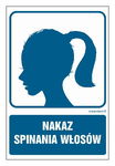 Nakaz spinania włosów 225X150 znak tabliczka PCV  z przylepcami wodoodporna