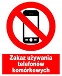 Zakaz używania telefonów komórkowych -  -  tablica PCV 225X275 ZNAK ZAKAZU