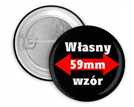 Przypinka 59mm z Twoim LOGO własnym zdjęciem nadrukiem 50szt PR953