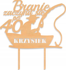 Topper wędkarz Branie zaczyna się po 18 30 40 50 imie RP316