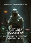 (epub, mobi) Historia Asasynów zaczerpnięta ze źródeł orientalnych