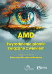 (epub, mobi) AMD Zwyrodnienie plamki żółtej związane z wiekiem