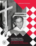 (epub, mobi) Historyczno-patriotyczne rodowody misji ks. Jerzego Popiełuszki