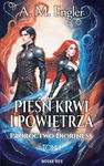 (epub, mobi) Pieśń krwi i powietrza. Tom I: Proroctwo Dioriness